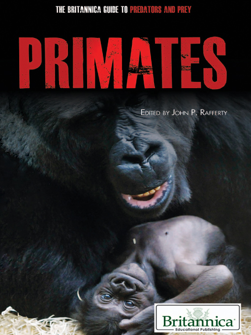 Title details for Primates by John P Rafferty - Available
